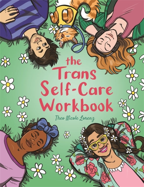 Trans Self-Care Workbook: A Coloring Book and Journal for TRANS and Non-Binary People