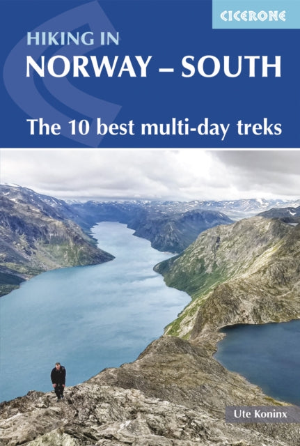 Hiking in Norway - South: The 10 best multi-day treks