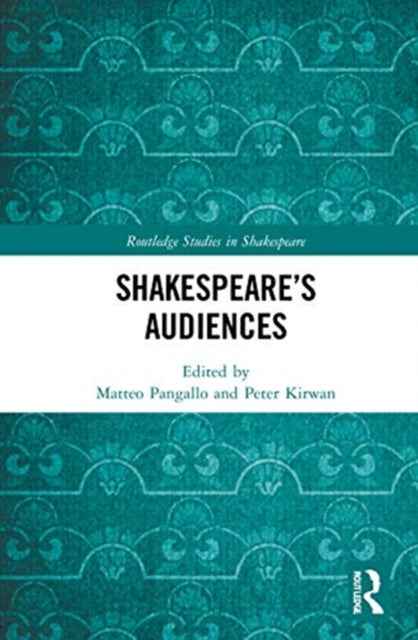 Shakespeare's Audiences