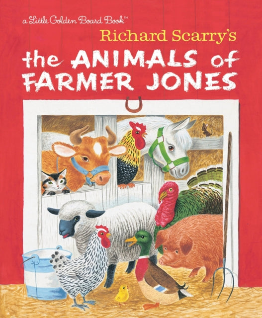 Richard Scarry's The Animals of Farmer Jones