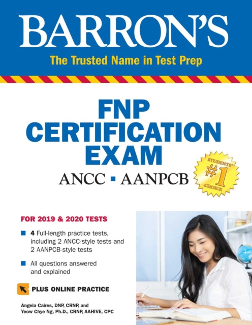 Family Nurse Practitioner Certification Exam: With 4 Practice Tests