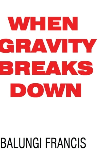 When Gravity Breaks Down