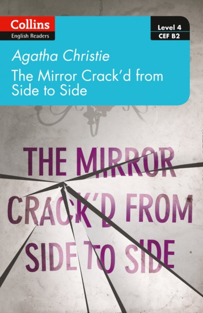 mirror crack'd from side to side: Level 4 - Upper- Intermediate (B2)