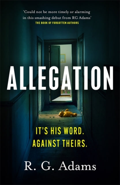 Allegation: the page-turning, unputdownable thriller from an exciting new voice in crime fiction