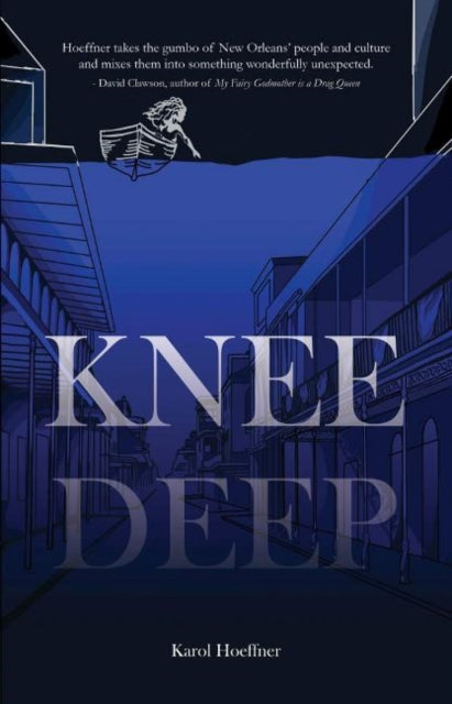 Knee Deep