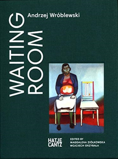 Andrzej Wroblewski: Waiting Room