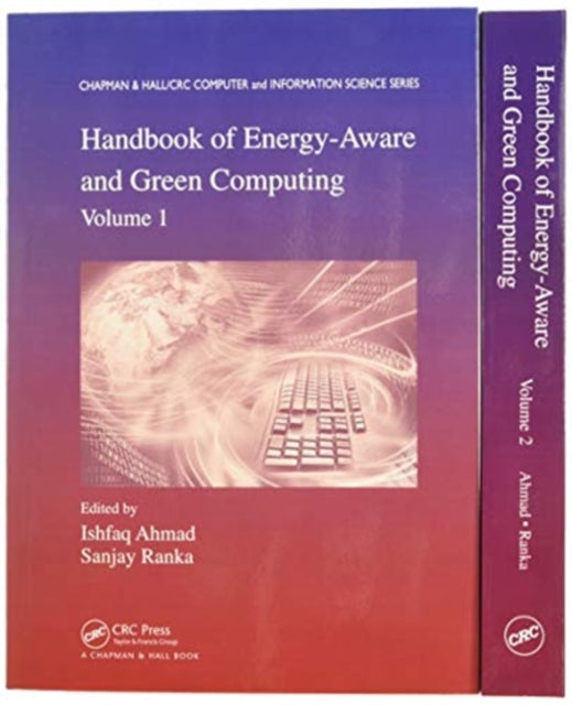 Handbook of Energy-Aware and Green Computing - Two Volume Set