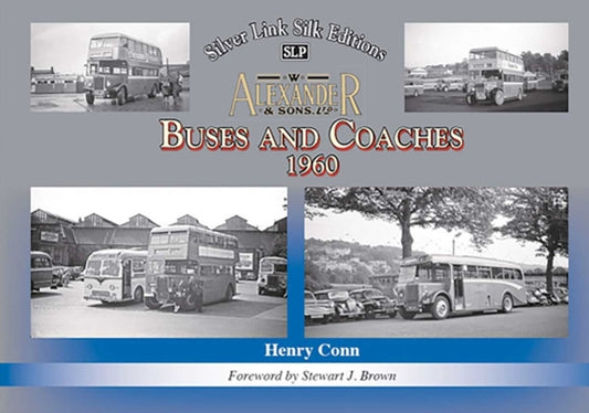 Buses and Coaches of Walter Alexander & Sons 1960