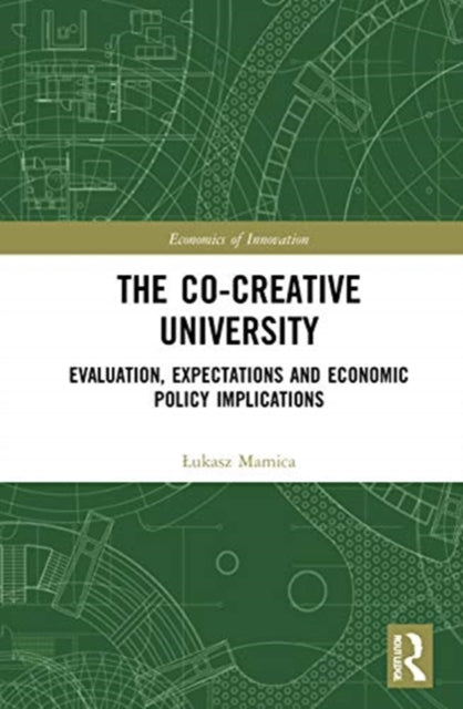 Co-creative University: Evaluation, Expectations and Economic Policy Implications