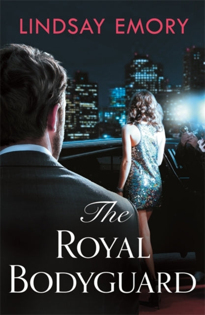 Royal Bodyguard: The new royal rom-com from the author of The Royal Runaway