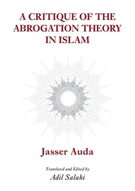 Critique of the Theory of Abrogation