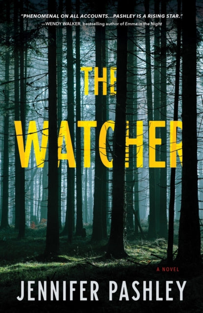 Watcher: A Novel