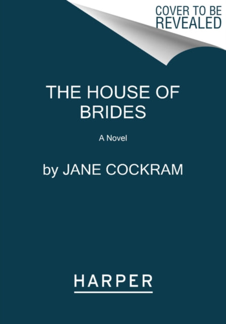 House of Brides: A Novel