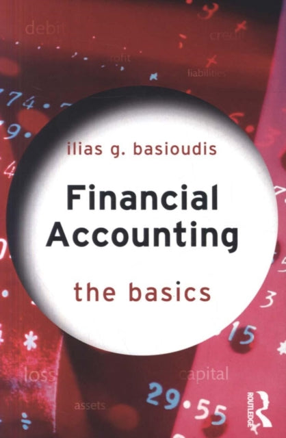 Financial Accounting: The Basics