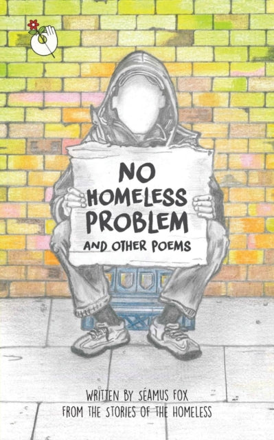 No Homeless Problem: And Other Poems