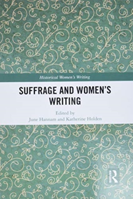 Suffrage and Women's Writing