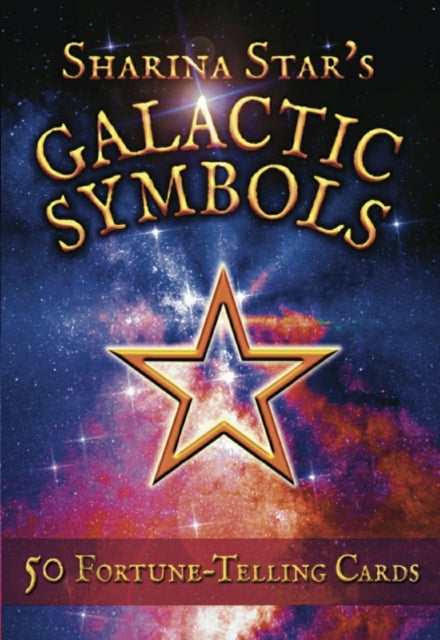 Sharina Star's Galactic Symbols: 50 Fortune-Telling Cards