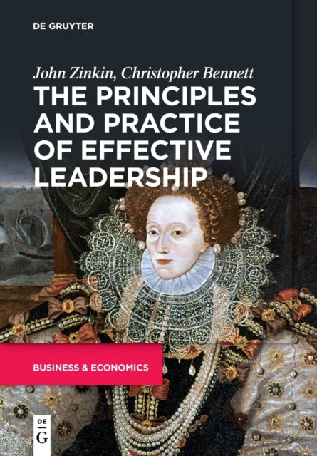Principles and Practice of Effective Leadership