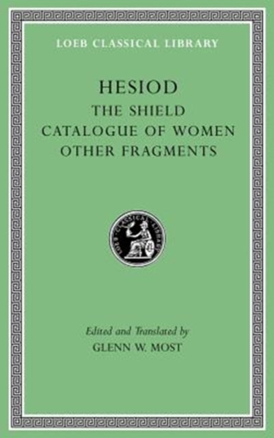 Shield. Catalogue of Women. Other Fragments