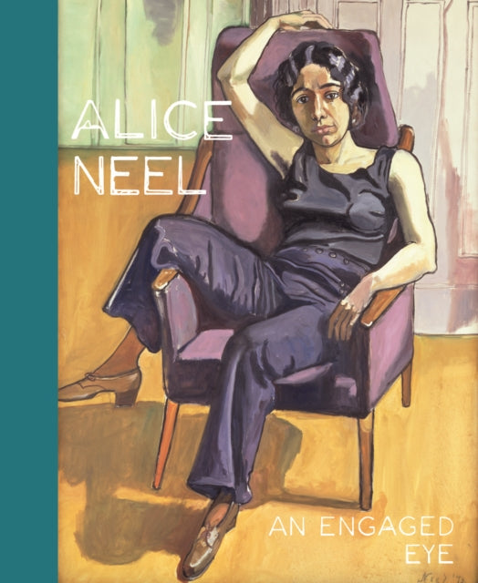 Alice Neel: An Engaged Eye