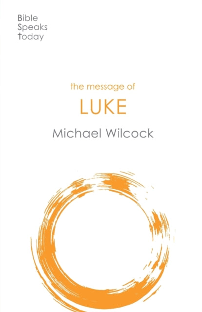 Message of Luke: Saviour Of The World