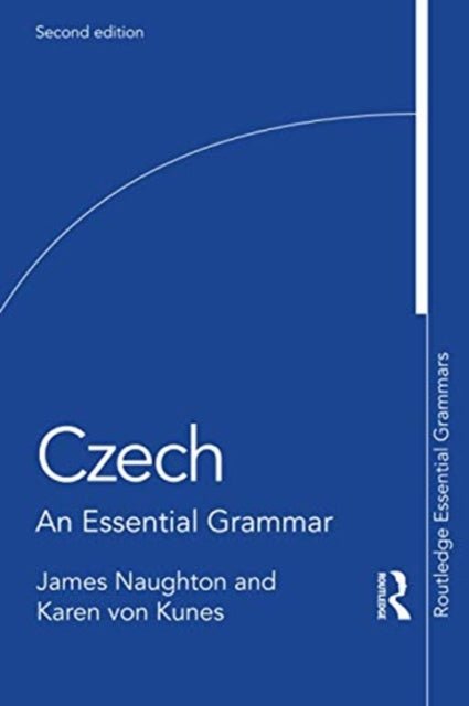 Czech: An Essential Grammar