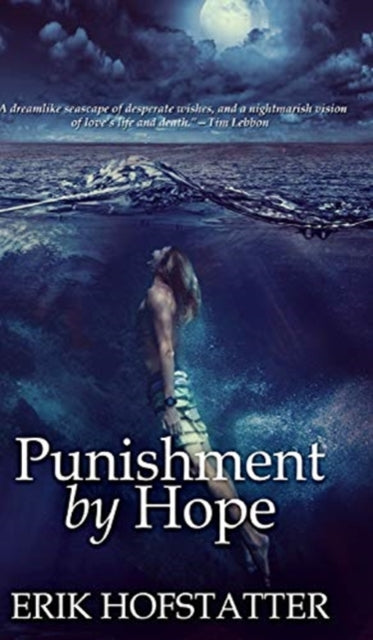 Punishment by Hope