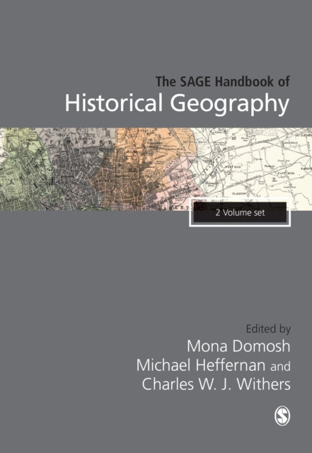 SAGE Handbook of Historical Geography