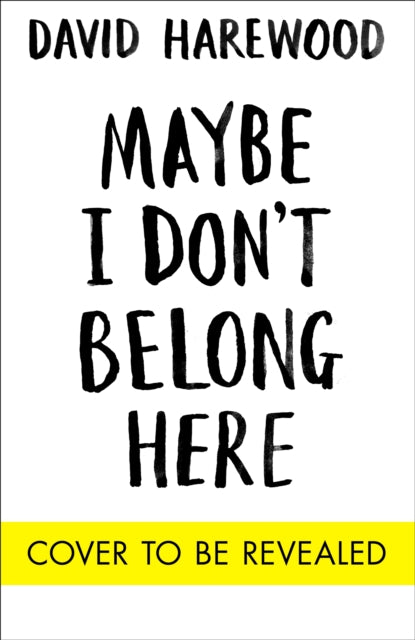 Maybe I Don't Belong Here: A Memoir of Race, Identity, Breakdown and Recovery