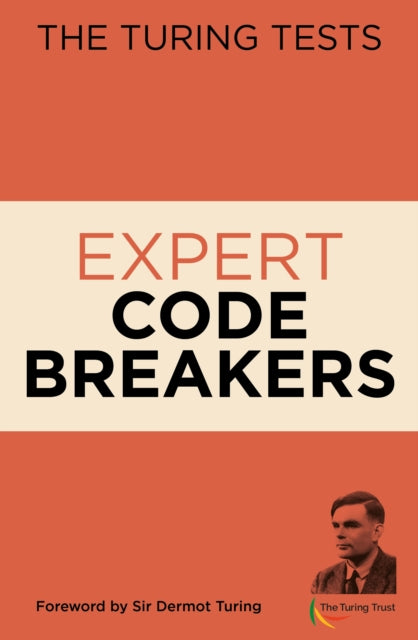 Turing Tests Expert Codebreakers
