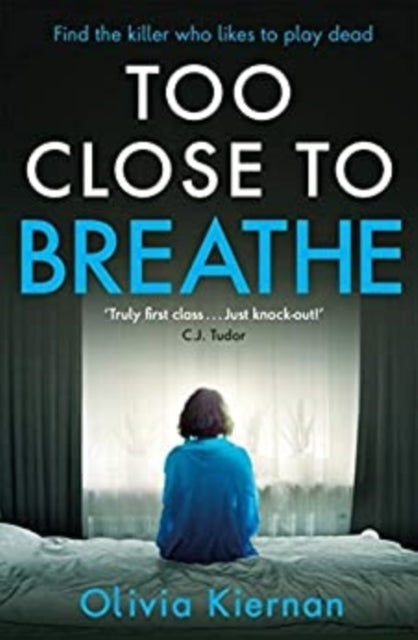 Too Close to Breathe: A heart-stopping crime thriller (Frankie Sheehan 1)