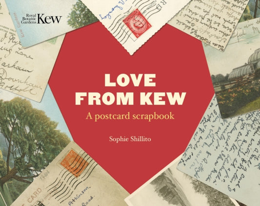 Love From Kew: A postcard scrapbook