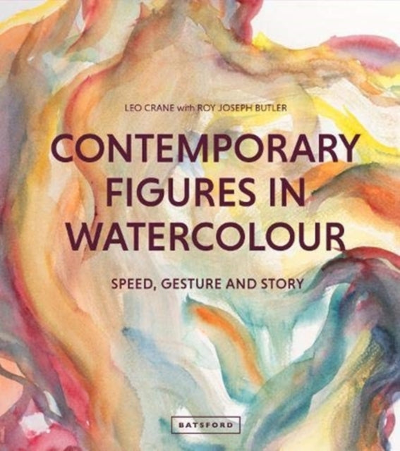 Contemporary Figures in Watercolour: Speed, Gesture and Story