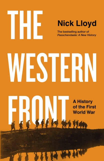 Western Front: A History of the First World War