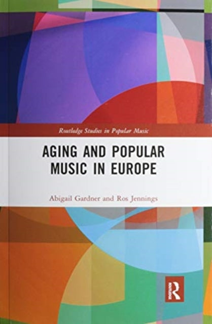 Aging and Popular Music in Europe