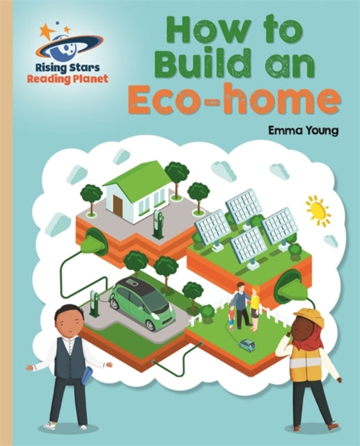 Reading Planet - How to Build an Eco-House - Gold: Galaxy