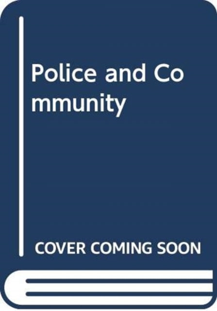 Police and Community in Twentieth-Century Scotland