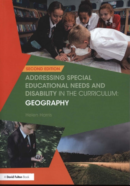 Addressing Special Educational Needs and Disability in the Curriculum: Geography