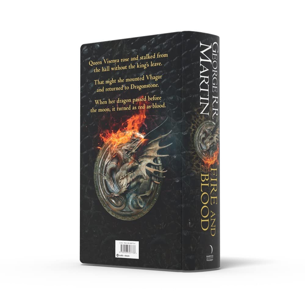 Fire and Blood: 300 Years Before a Game of Thrones (A Targaryen History)