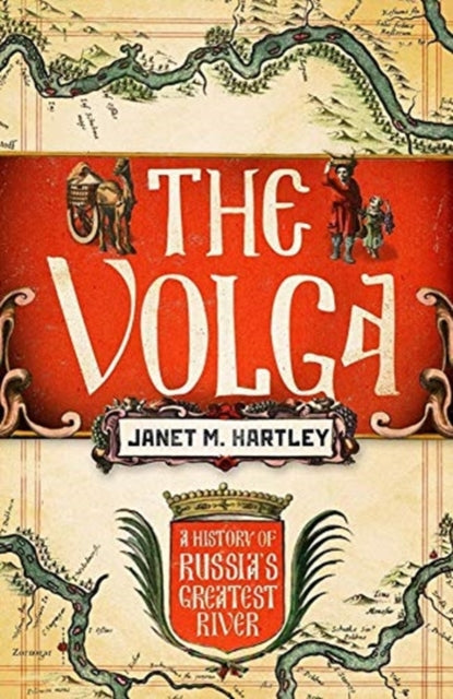 Volga: A History