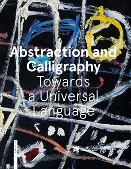 Abstraction and Calligraphy: Towards a Universal Language