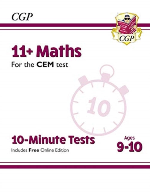 11+ CEM 10-Minute Tests: Maths - Ages 9-10 (with Online Edition)