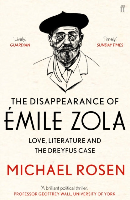 Disappearance of Emile Zola: Love, Literature and the Dreyfus Case