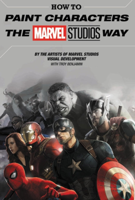 How To Paint Characters The Marvel Studios Way