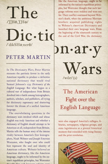 Dictionary Wars: The American Fight over the English Language