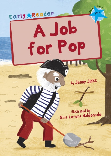 Job for Pop: (Blue Early Reader)