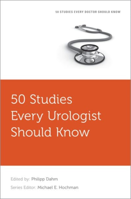 50 Studies Every Urologist Should Know