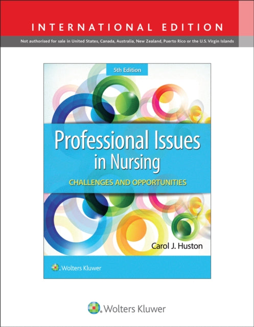 Professional Issues in Nursing: Challenges and Opportunities