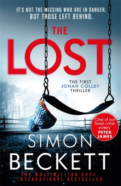 Lost: It's not the missing who are in danger, but those left behind.