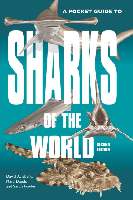 Pocket Guide to Sharks of the World: Second Edition